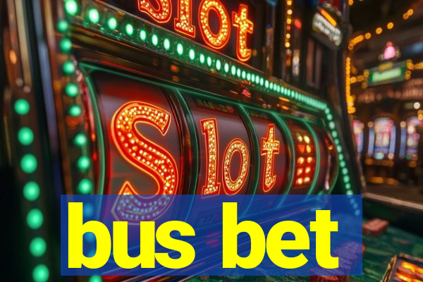 bus bet